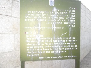 Reminder before entering the Western Wall