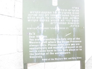 701 Reminder before entering the Western Wall